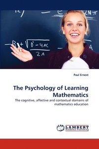 bokomslag The Psychology of Learning Mathematics