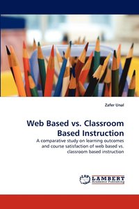 bokomslag Web Based vs. Classroom Based Instruction