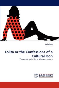 bokomslag Lolita or the Confessions of a Cultural Icon