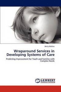 bokomslag Wraparound Services in Developing Systems of Care