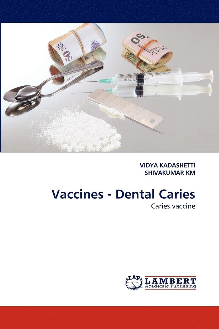 Vaccines - Dental Caries 1