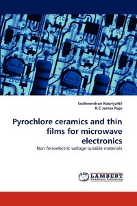 bokomslag Pyrochlore Ceramics and Thin Films for Microwave Electronics