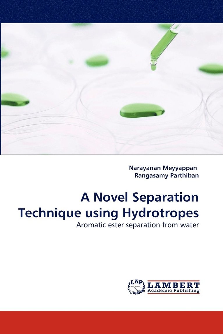 A Novel Separation Technique Using Hydrotropes 1