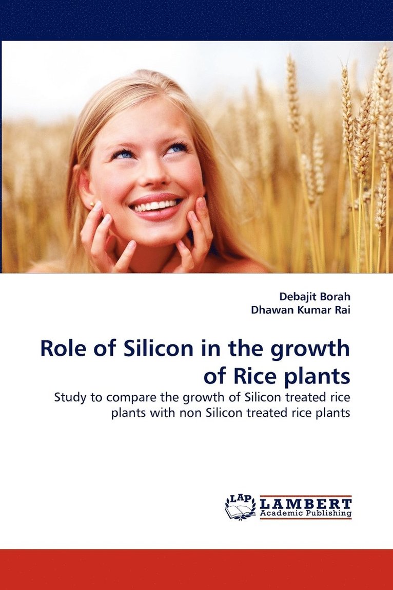 Role of Silicon in the growth of Rice plants 1