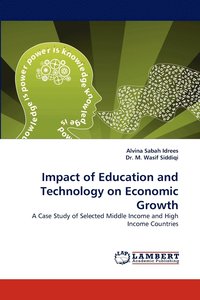 bokomslag Impact of Education and Technology on Economic Growth