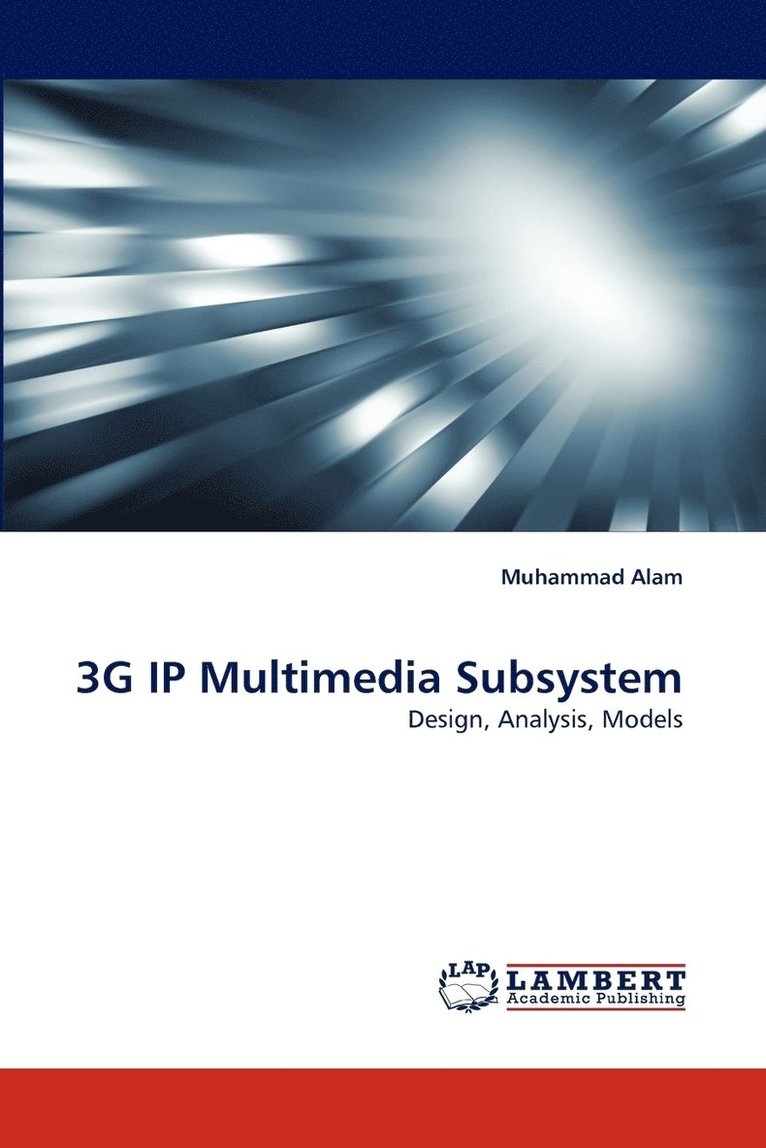 3g IP Multimedia Subsystem 1