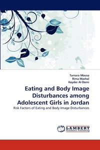 bokomslag Eating and Body Image Disturbances Among Adolescent Girls in Jordan