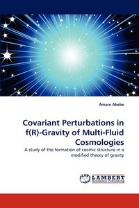 bokomslag Covariant Perturbations in f(R)-Gravity of Multi-Fluid Cosmologies
