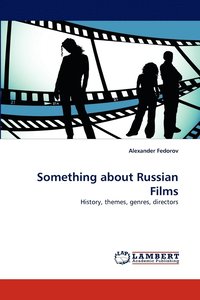 bokomslag Something about Russian Films