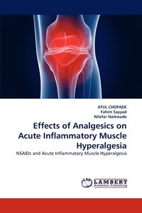 bokomslag Effects of Analgesics on Acute Inflammatory Muscle Hyperalgesia