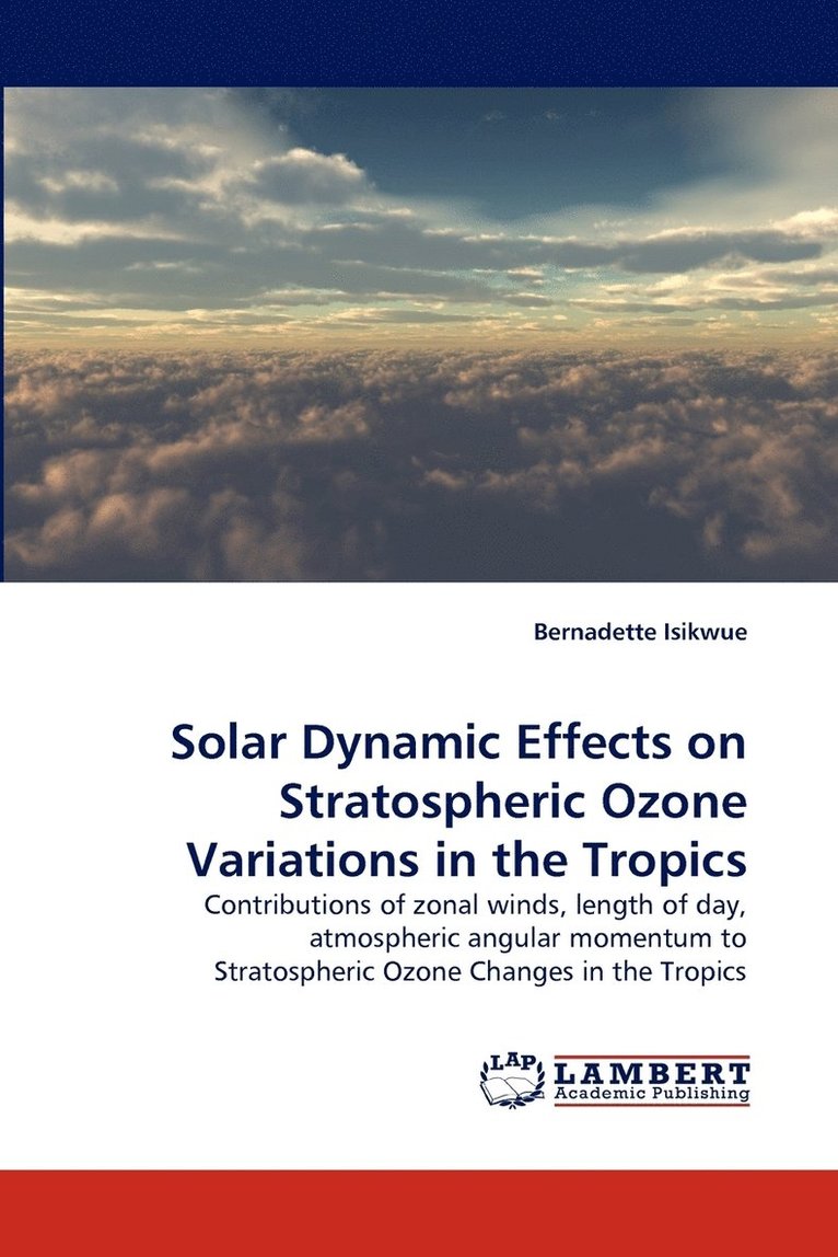 Solar Dynamic Effects on Stratospheric Ozone Variations in the Tropics 1
