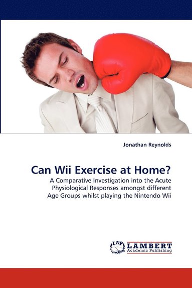 bokomslag Can Wii Exercise at Home?