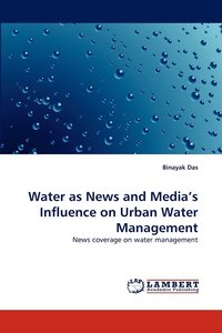 bokomslag Water as News and Media's Influence on Urban Water Management