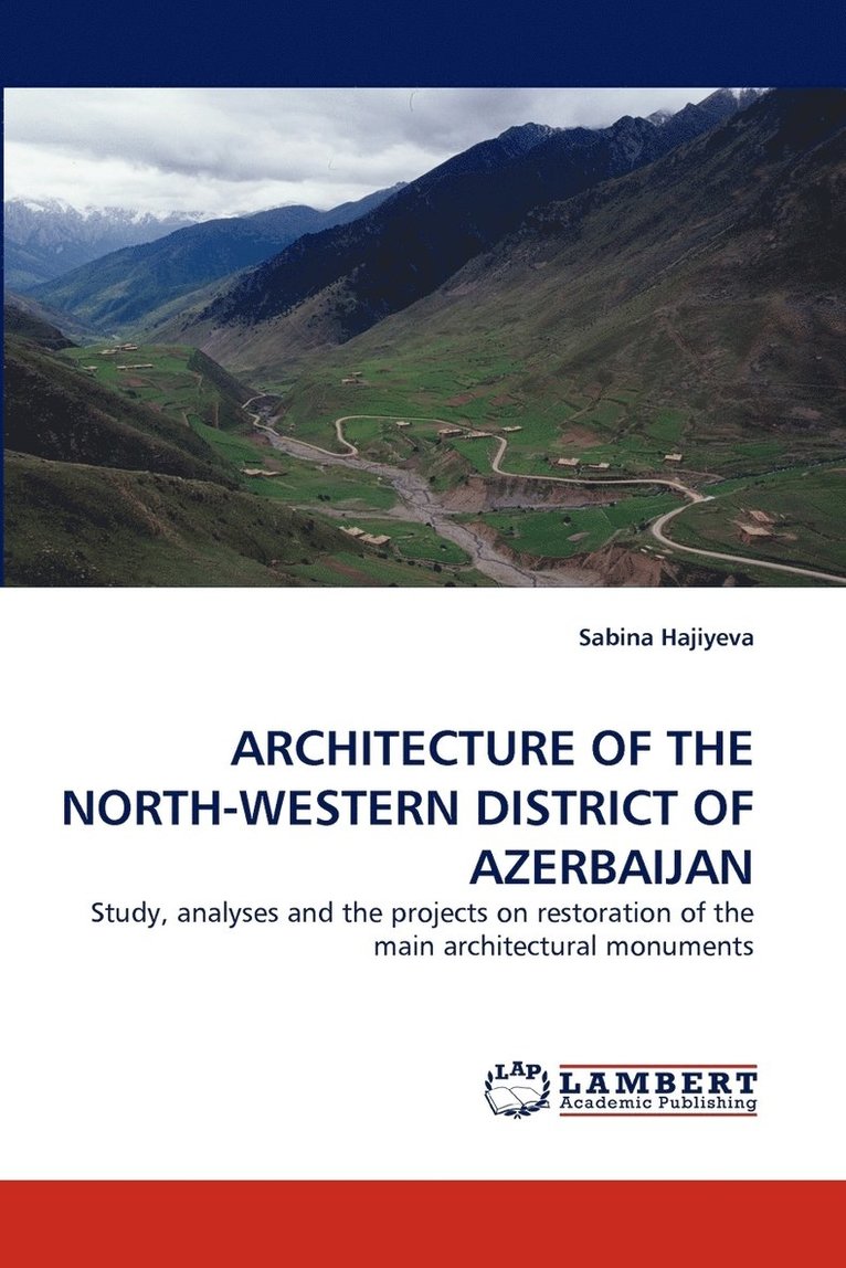 Architecture of the North-Western District of Azerbaijan 1