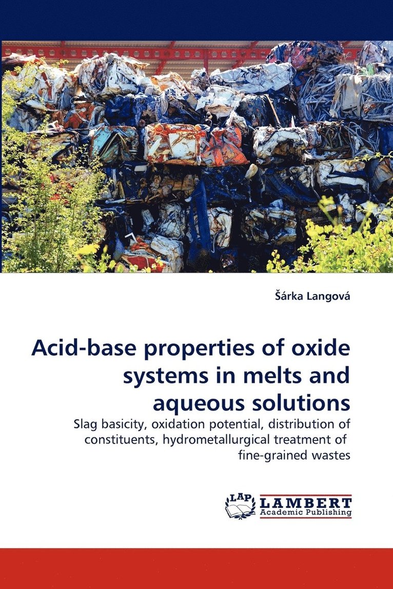 Acid-Base Properties of Oxide Systems in Melts and Aqueous Solutions 1