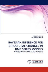 bokomslag Bayesian Inference for Structural Changes in Time Series Models