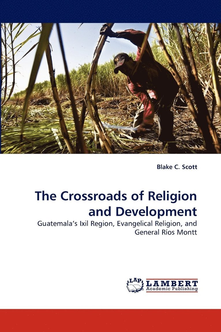 The Crossroads of Religion and Development 1