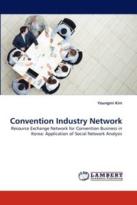 bokomslag Convention Industry Network
