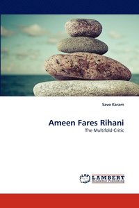 bokomslag Ameen Fares Rihani