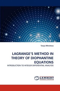 bokomslag Lagrange's Method in Theory of Diophantine Equations