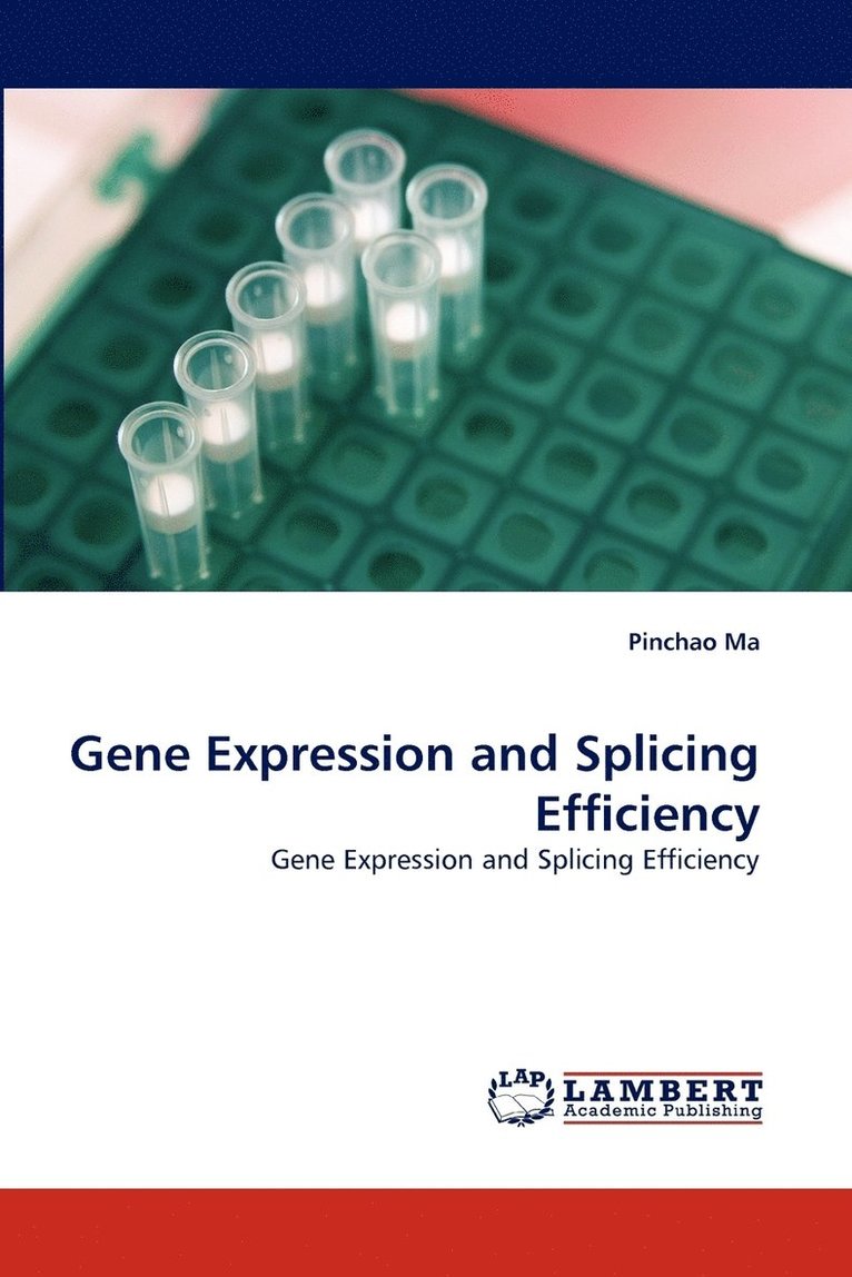 Gene Expression and Splicing Efficiency 1