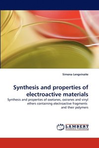 bokomslag Synthesis and Properties of Electroactive Materials