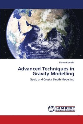 Advanced Techniques in Gravity Modelling 1