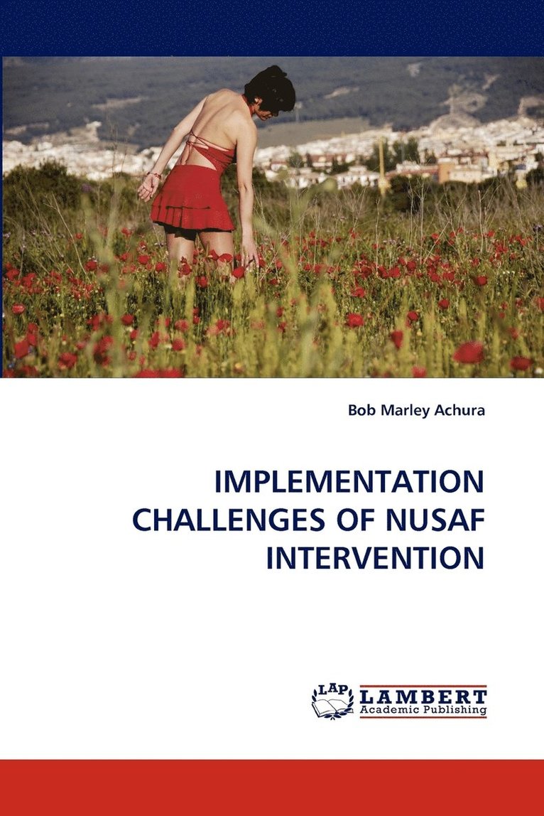 Implementation Challenges of Nusaf Intervention 1