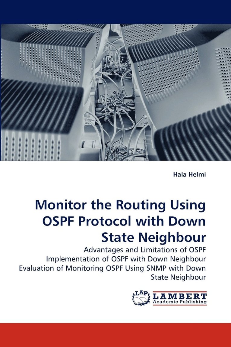 Monitor the Routing Using Ospf Protocol with Down State Neighbour 1