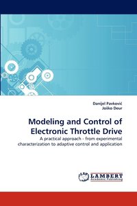 bokomslag Modeling and Control of Electronic Throttle Drive