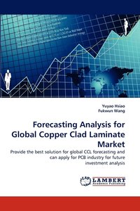 bokomslag Forecasting Analysis for Global Copper Clad Laminate Market