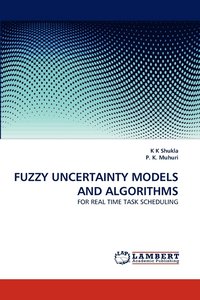 bokomslag Fuzzy Uncertainty Models and Algorithms