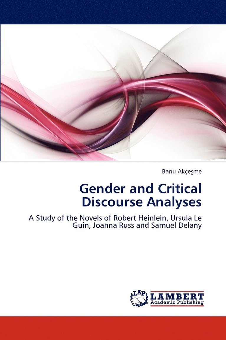 Gender and Critical Discourse Analyses 1