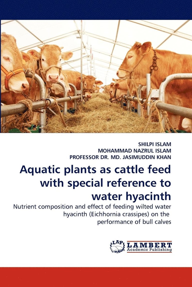 Aquatic plants as cattle feed with special reference to water hyacinth 1