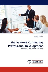 bokomslag The Value of Continuing Professional Development