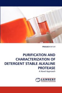 bokomslag Purification and Characterization of Detergent Stable Alkaline Protease