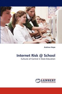 bokomslag Internet Risk @ School