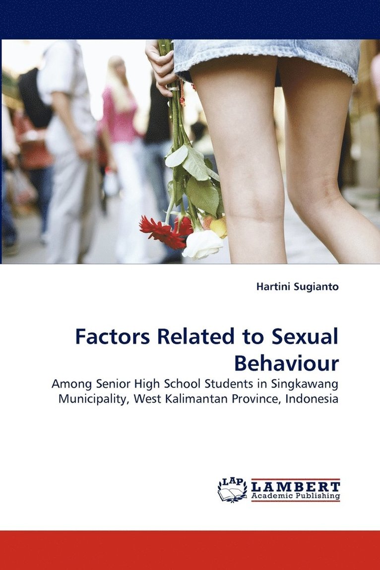 Factors Related to Sexual Behaviour 1