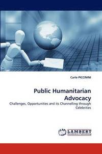 bokomslag Public Humanitarian Advocacy