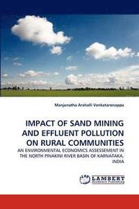 bokomslag Impact of Sand Mining and Effluent Pollution on Rural Communities