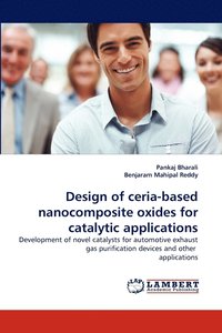 bokomslag Design of Ceria-Based Nanocomposite Oxides for Catalytic Applications