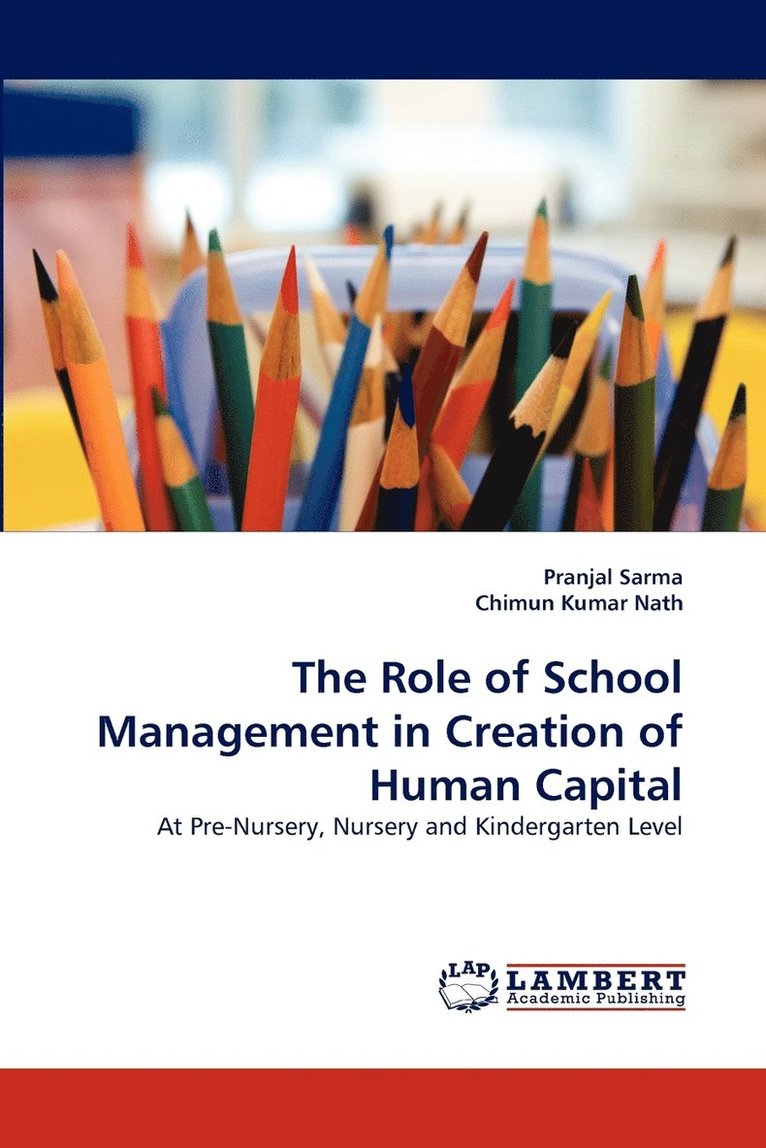 The Role of School Management in Creation of Human Capital 1