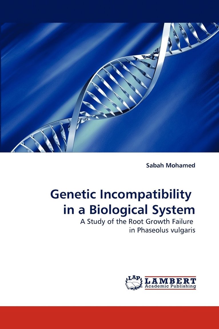 Genetic Incompatibility in a Biological System 1