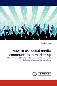 bokomslag How to use social media communities in marketing