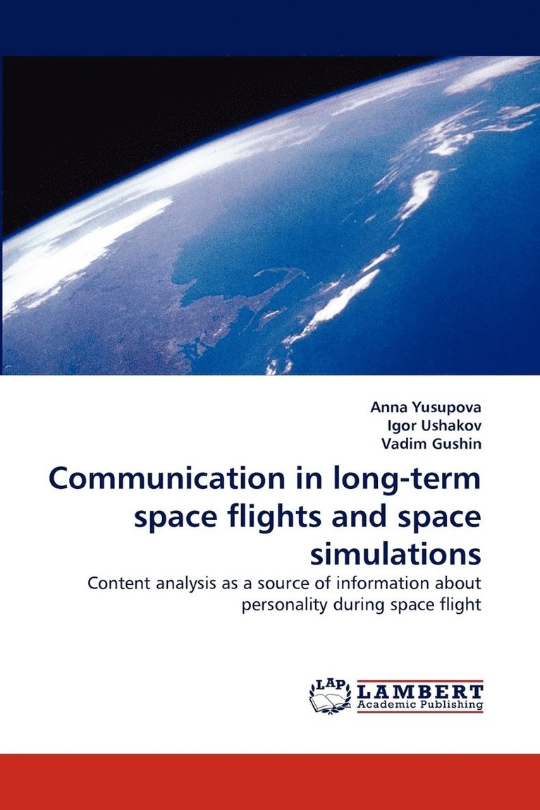Communication in long-term space flights and space simulations 1
