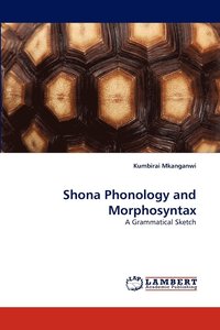 bokomslag Shona Phonology and Morphosyntax