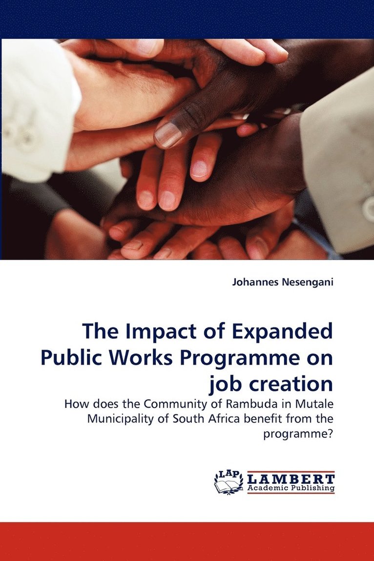 The Impact of Expanded Public Works Programme on Job Creation 1