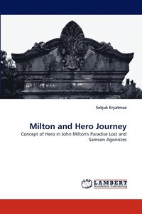 bokomslag Milton and Hero Journey