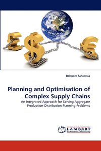 bokomslag Planning and Optimisation of Complex Supply Chains