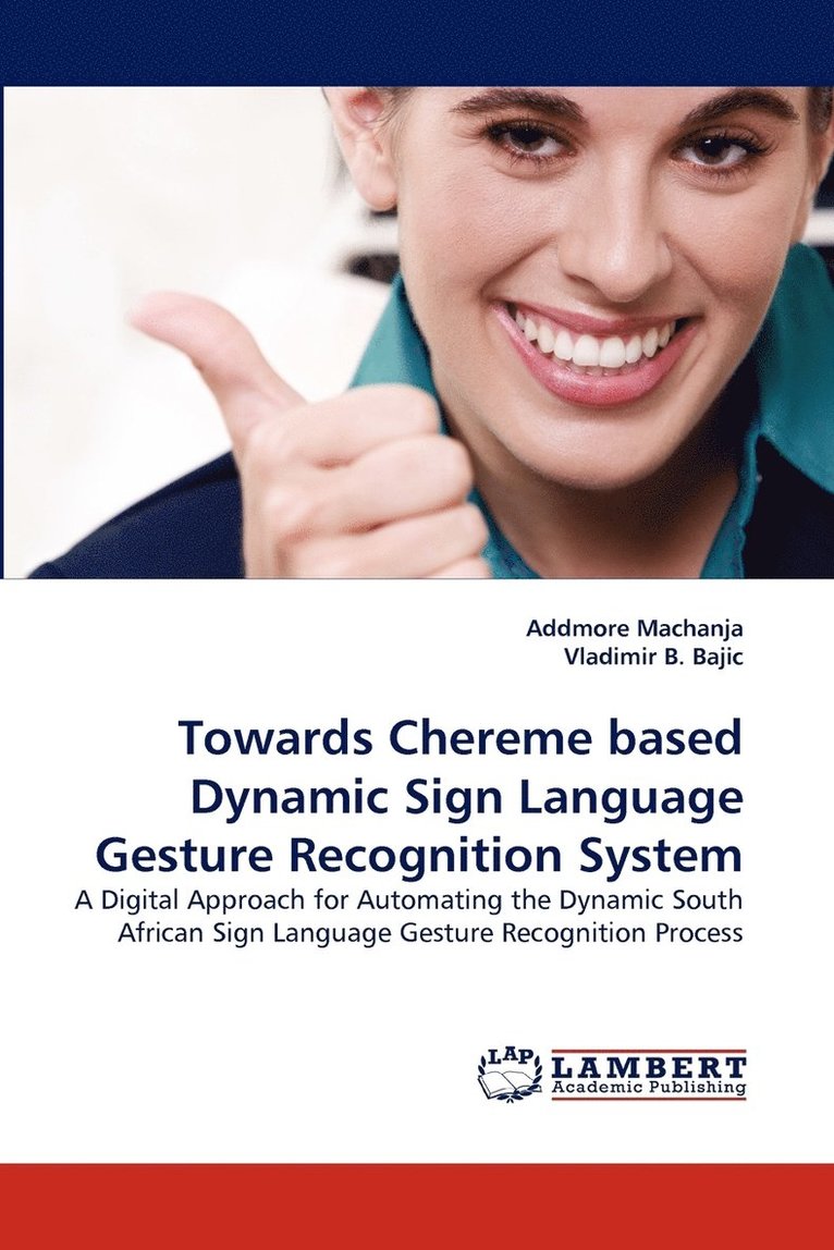 Towards Chereme based Dynamic Sign Language Gesture Recognition System 1